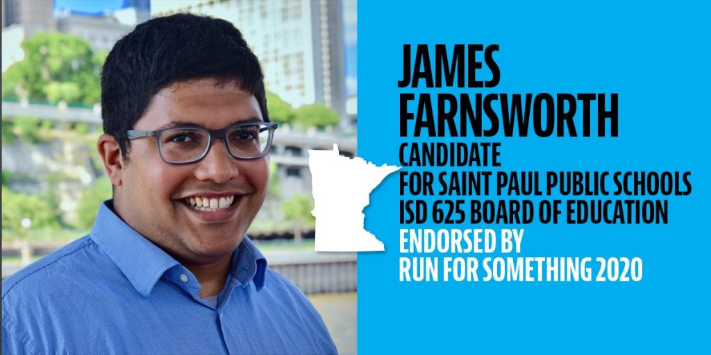 James Farnsworth (he/him/his) is a committed advocate for the students, families, teachers, and staff of Saint Paul. 